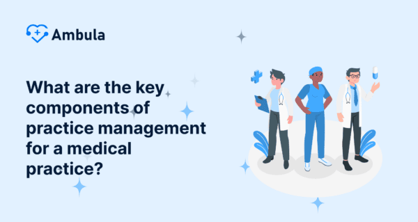 Ambula Rack Practice management software - Ambula Healthcare